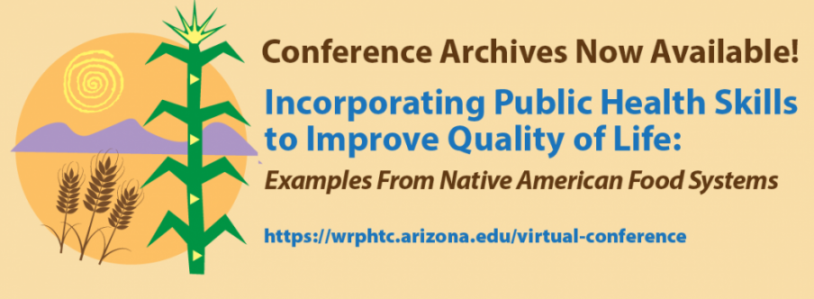 The Virtual Conference was hosted by the Western Region Public Health Training Center at the University of Arizona Mel and Enid Zuckerman College of Public Health, August 22-24, 2017.